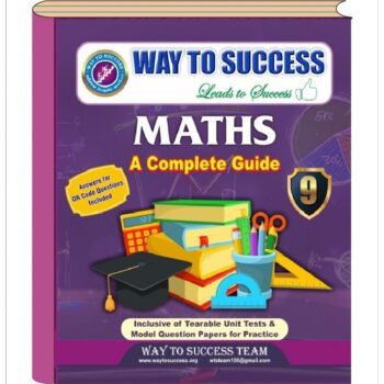 Way To Success 9th Maths Guide | English Medium | Chapter-wise Solutions & Exam Prep