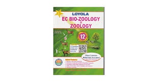 Loyola EC 12th Bio-Zoology Guide | HSC Public Exam Zoology Study Material